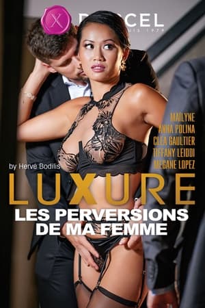 Luxure: Les Perversions De Ma Femme poszter