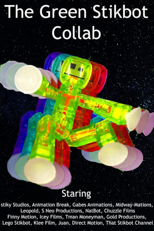 The Green Stikbot Collab 2 poszter