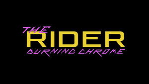 The Rider: Burning Chrome háttérkép
