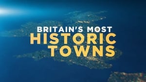 Britain's Most Historic Towns kép