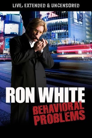 Ron White: Behavioral Problems poszter