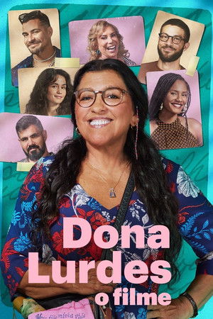 Dona Lurdes: O Filme poszter