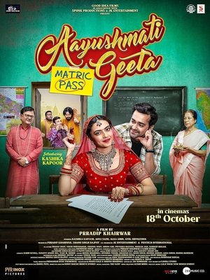 Aayushmati Geeta Matric Pass poszter