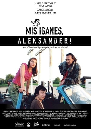 Mis iganes, Aleksander! poszter