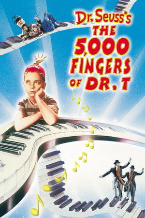 The 5,000 Fingers of Dr. T. poszter