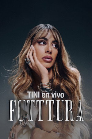 TINI en vivo: FUTTTURA poszter