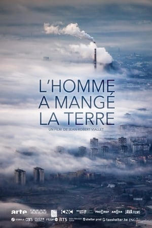 L'Homme a mangé la Terre