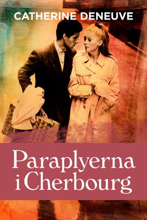 Cherbourg-i esernyők poszter