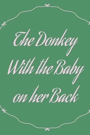 The Donkey with the Baby on Her Back poszter