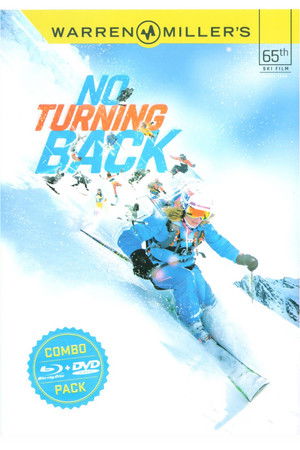 Warren Miller's No Turning Back poszter