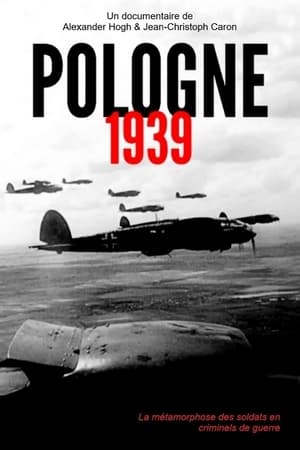 Polen 39: Wie deutsche Soldaten zu Mördern wurden poszter