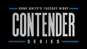 Dana White's Tuesday Night Contender Series kép