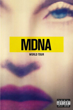 Madonna-koncert: The MDNA Tour poszter