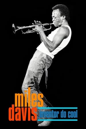 Miles Davis: A cool születése poszter