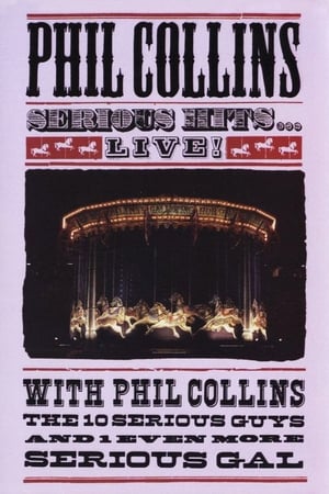 Phil Collins: Serious Hits Live