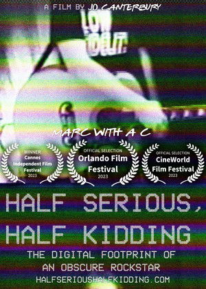 Half Serious, Half Kidding poszter
