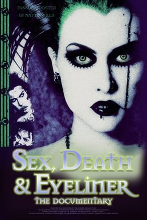 Sex, Death & Eyeliner poszter