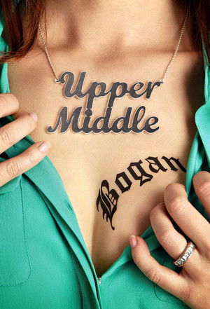 Upper Middle Bogan poszter