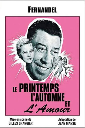 Le Printemps, l'Automne et l'Amour poszter