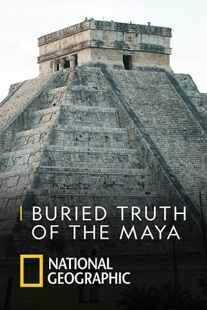 Buried Truth of the Maya poszter