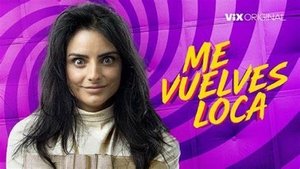 Me vuelves loca háttérkép