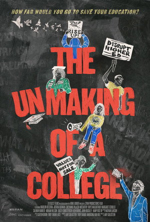 The Unmaking of a College poszter
