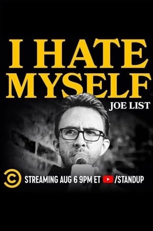 Joe List: I Hate Myself poszter