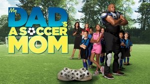 My Dad's a Soccer Mom háttérkép