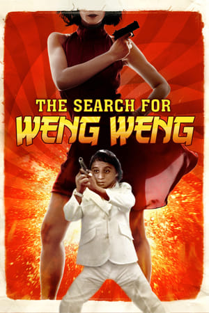 The Search for Weng Weng poszter