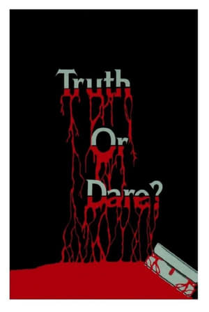 Truth or Dare?: A Critical Madness poszter