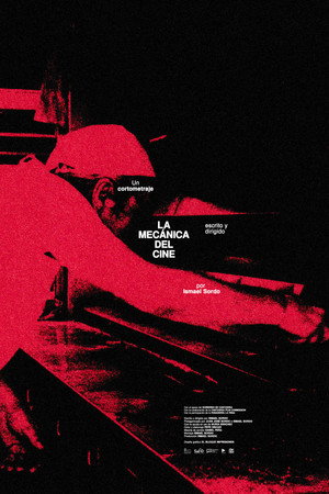 La Mecánica del Cine poszter