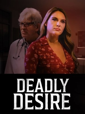 Deadly Desire poszter