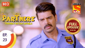 Partners - Trouble Ho Gayi Double Season 1 Ep.23 23. epizód