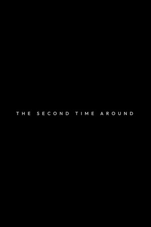 The Second Time Around poszter