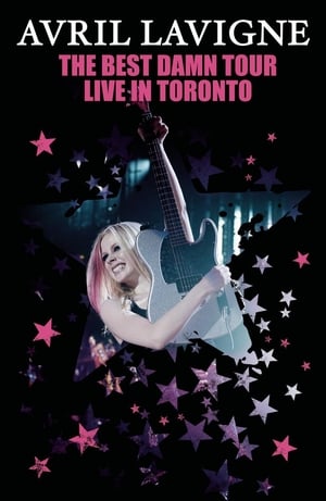 Avril Lavigne: The Best Damn Tour - Live in Toronto poszter