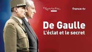 De Gaulle, l'éclat et le secret kép