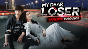 My Dear Loser รักไม่เอาถ่าน kép