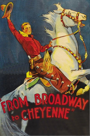 Broadway to Cheyenne poszter