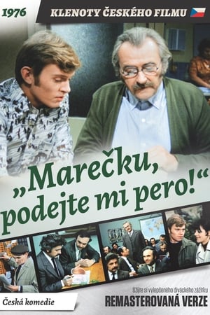 „Marečku, podejte mi pero!“ poszter