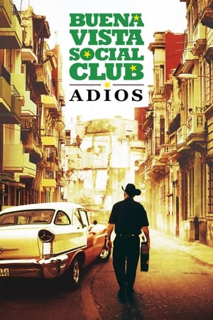 Buena Vista Social Club: Adios