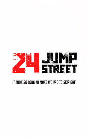 24 Jump Street poszter
