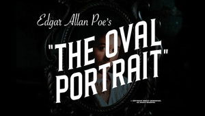 Edgar Allan Poe's The Oval Portrait háttérkép