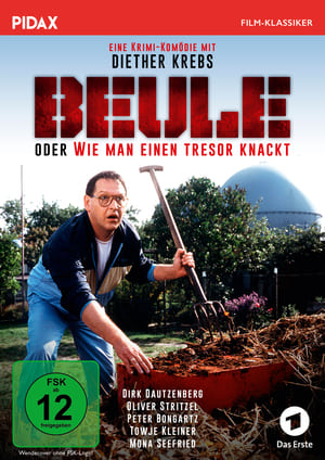 Beule oder Wie man einen Tresor knackt poszter