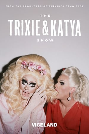 The Trixie & Katya Show poszter