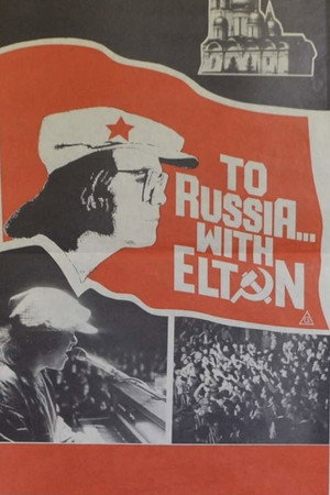 To Russia... with Elton poszter