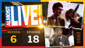 Almost Live! Season 6 Ep.18 18. epizód