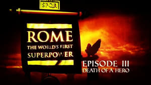 Rome: The World's First Superpower 1. évad Ep.3 3. epizód