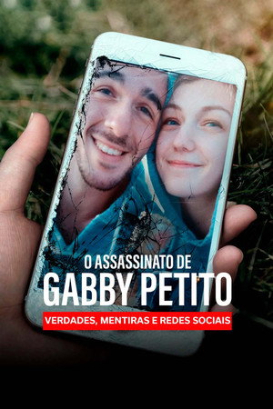 The Murder of Gabby Petito: Truth, Lies and Social Media poszter