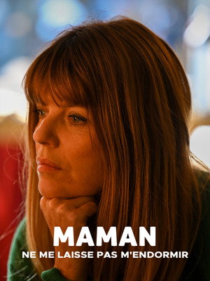 Maman, ne me laisse pas m'endormir poszter