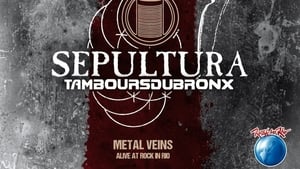 Sepultura & Les Tambours Du Bronx: Metal Veins háttérkép